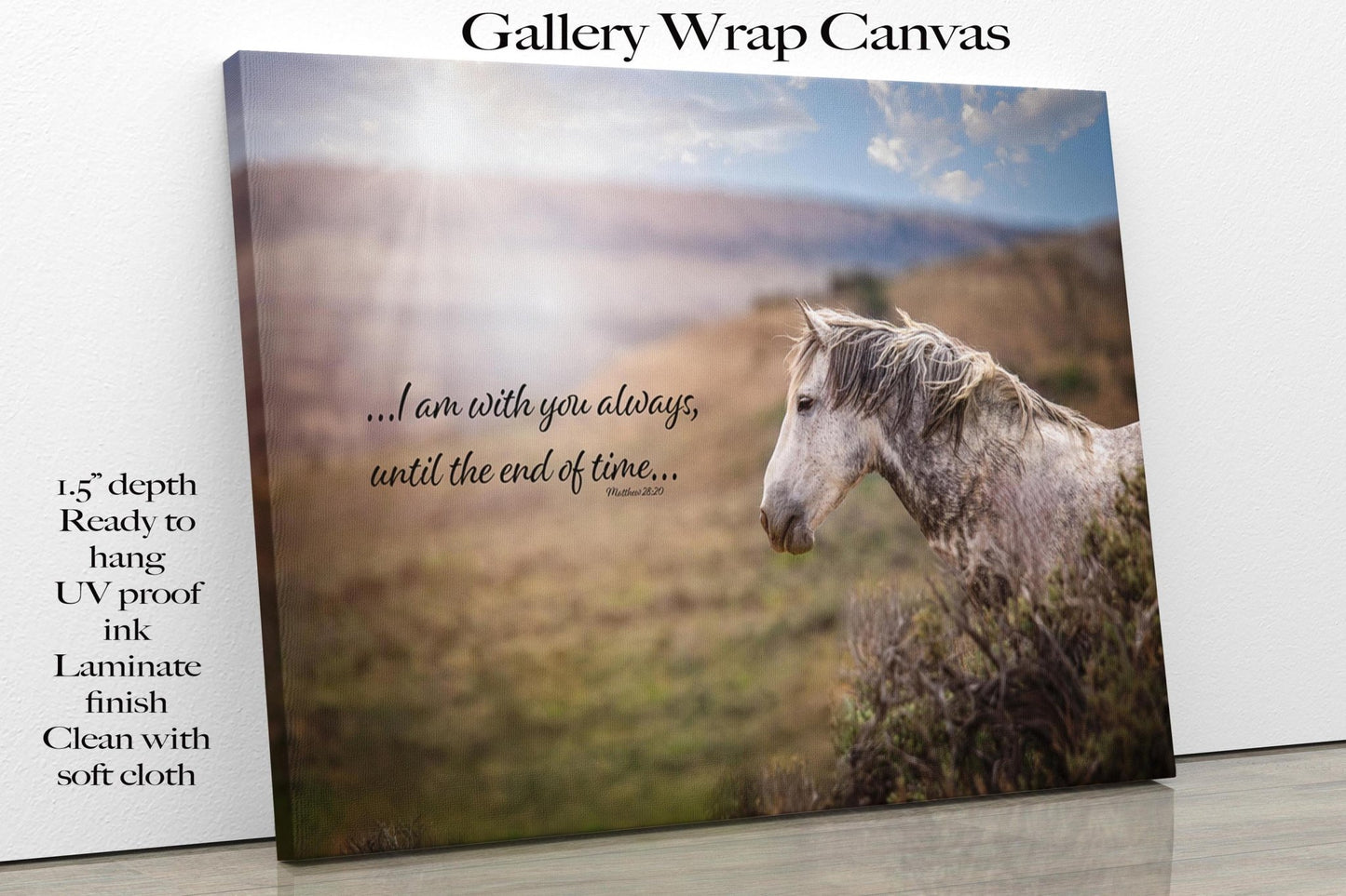 Matthew 28:20 Wild Horse Bible Verse, I am With You Always, Mustang Scripture Canvas, Christian Inspirational Wall Art, Cowboy Old West - SandyDobbsFineArtPhotography