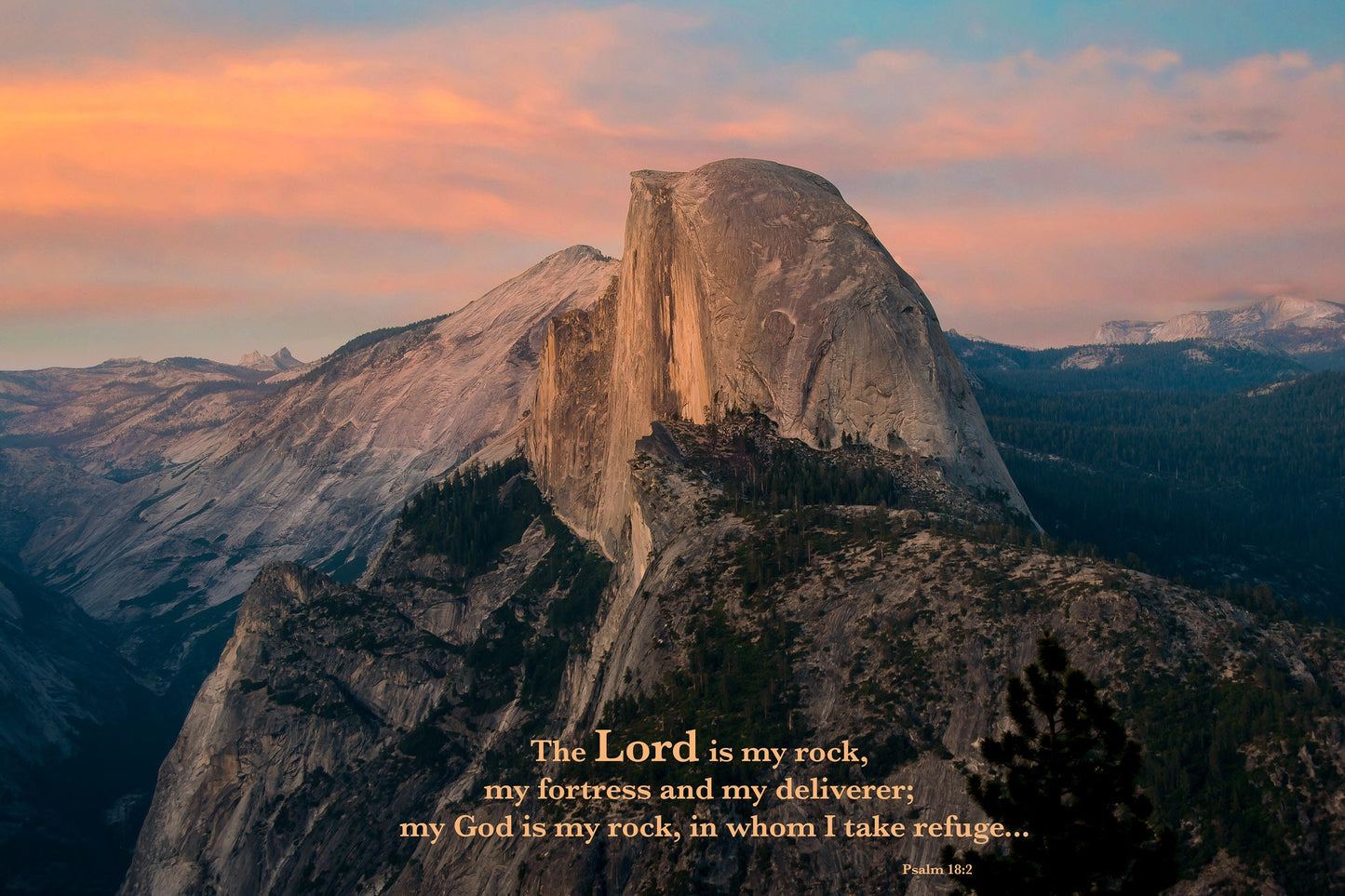 Psalm 18-2 Christian Inspirational Wall Art, Yosemite National Park Mountain Sunset, California Landscape Photography, Large Canvas Print