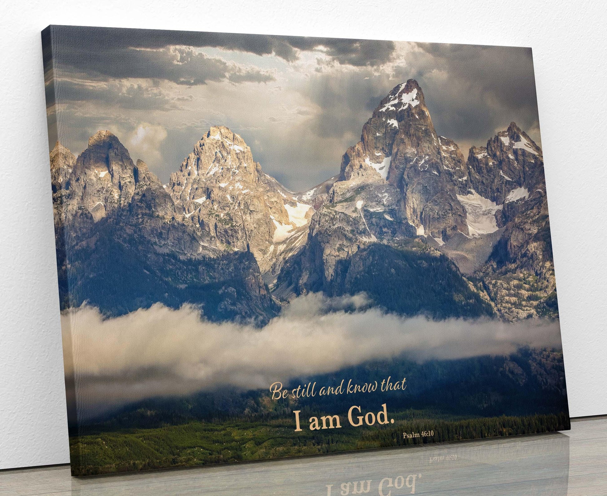 Psalm 46:10 Scripture Wall Art, Christian Inspirational Canvas, Be Still and Know, Grand Teton Mountaintop Peaks, Wyoming Landscape Print