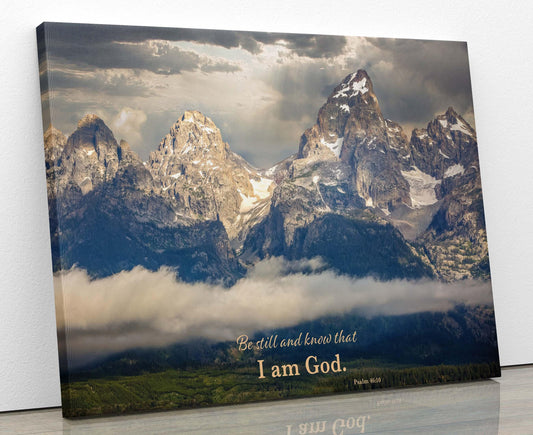 Psalm 46:10 Scripture Wall Art, Christian Inspirational Canvas, Be Still and Know, Grand Teton Mountaintop Peaks, Wyoming Landscape Print