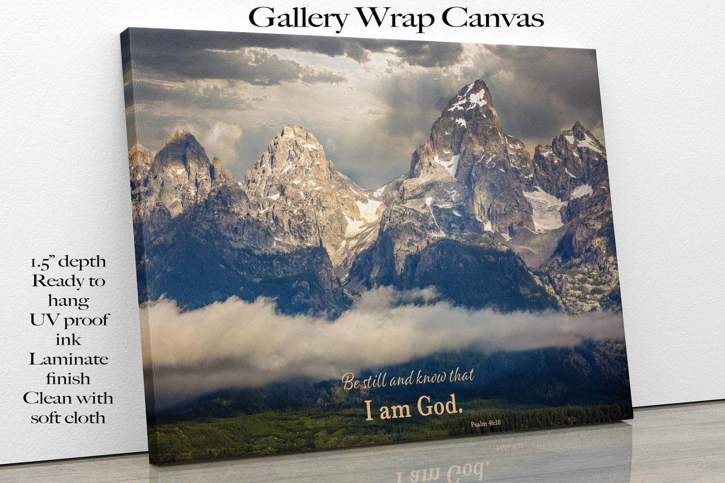 Psalm 46:10 Scripture Wall Art, Christian Inspirational Canvas, Be Still and Know, Grand Teton Mountaintop Peaks, Wyoming Landscape Print